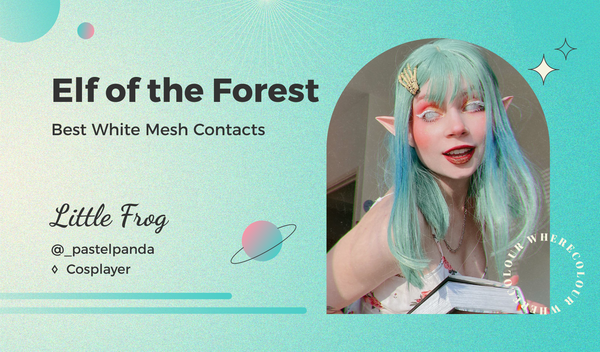 Elf of the Forest: Best White Mesh Contacts
